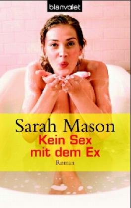 Kein Sex mit dem Ex! Books