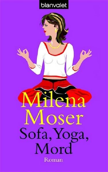 Sofa, Yoga, Mord: Roman Contemporary literature