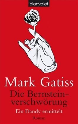 Die Bernsteinverschwörung - Ein Dandy ermittelt: Roman Crime & Thrillers