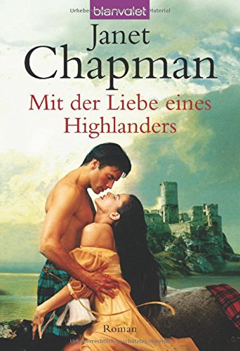 Mit der Liebe eines Highlanders Books