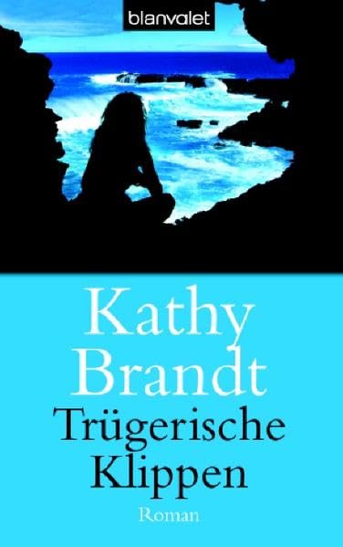 Trügerische Klippen: Roman: Roman. Deutsche Erstausgabe (Blanvalet Taschenbuch) Action & Adventure