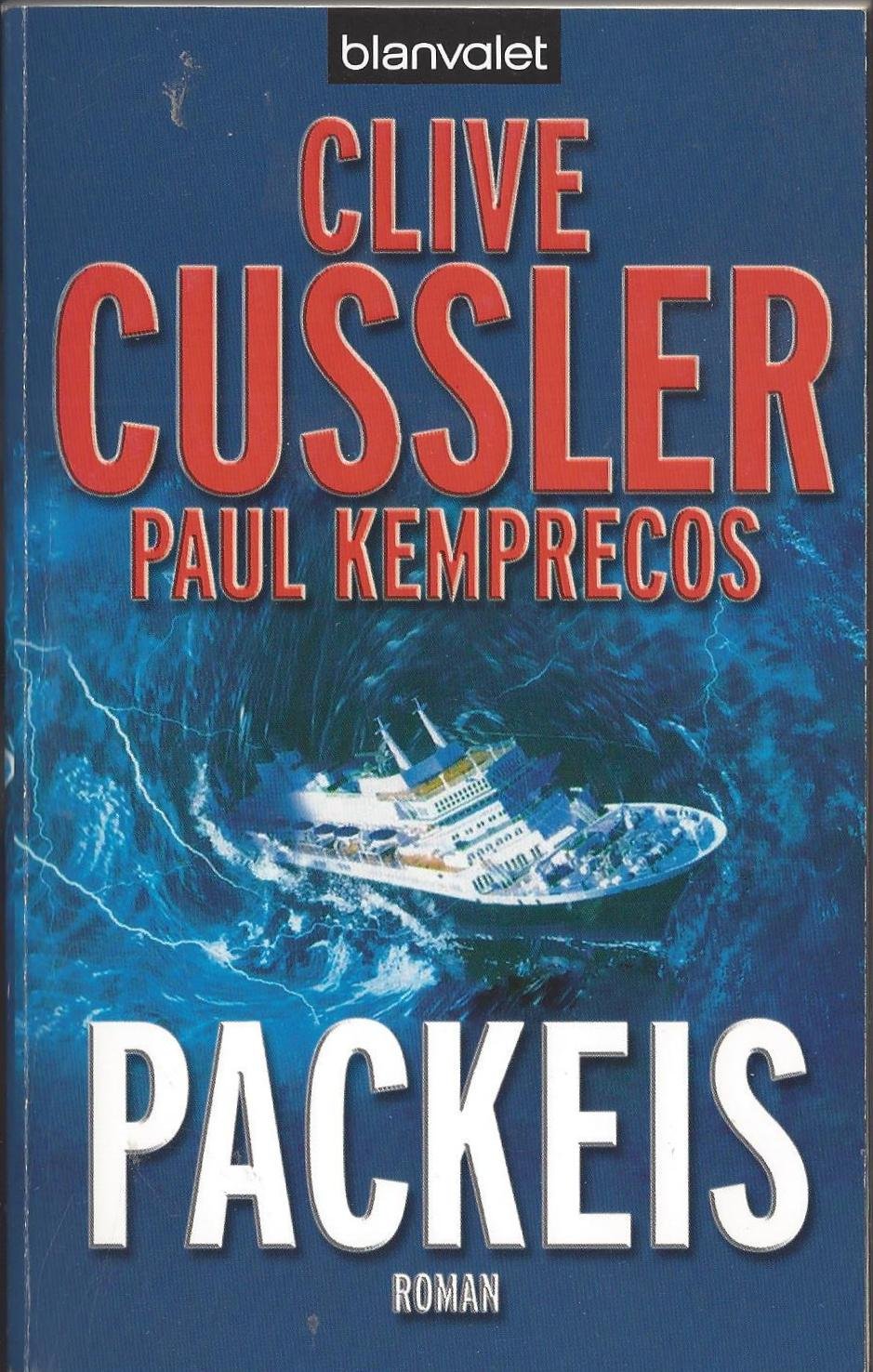 Packeis: Ein Kurt-Austin-Roman (Die Kurt-Austin-Abenteuer, Band 6) Contemporary literature