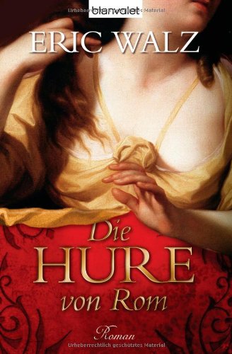 Die Hure von Rom: Roman Books