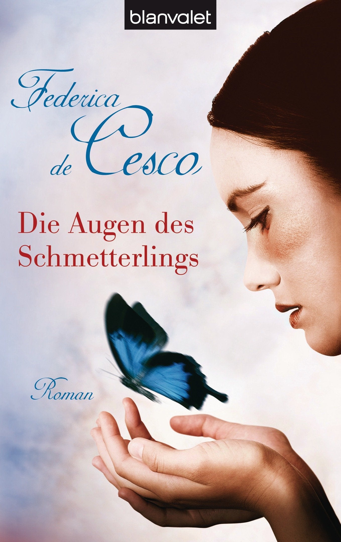 Die Augen des Schmetterlings: Roman Contemporary literature