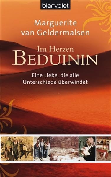 Im Herzen Beduinin: Eine Liebe, die alle Unterschiede überwindet (BLA - Allgemeine Reihe) Business, Finance & Career