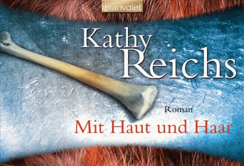 Mit Haut und Haar: Roman Crime & Thrillers