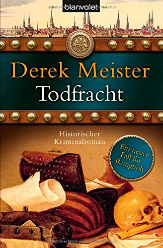 Todfracht: Historischer Kriminalroman Contemporary literature
