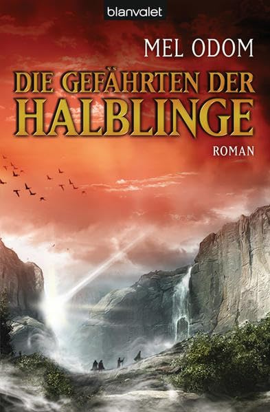 Die Gefährten der Halblinge: Roman (Mel Odom, Band 3) Contemporary literature