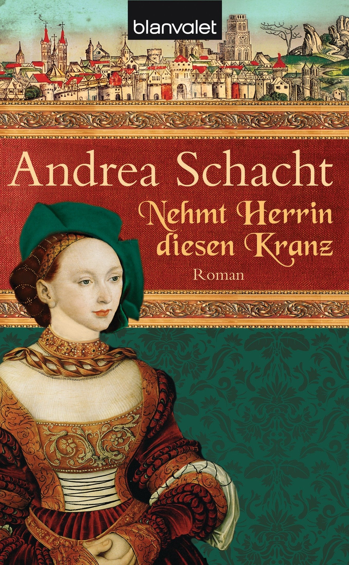 Nehmt Herrin diesen Kranz Historical Fiction