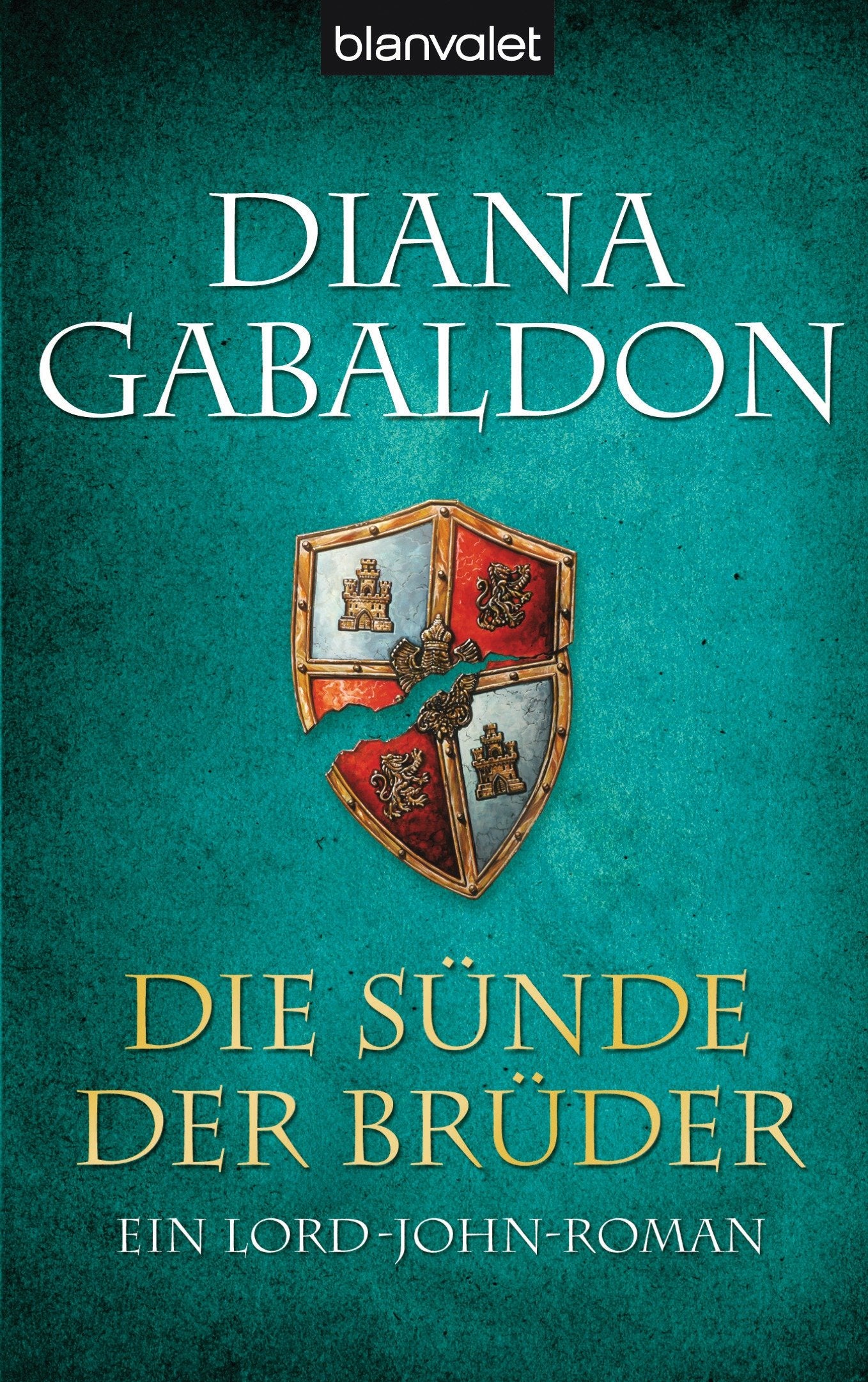 Die Sünde der Brüder: Ein Lord-John-Roman (Die Lord-John-Saga, Band 2) Historical Fiction