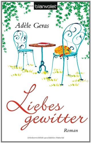 Liebesgewitter: Roman Books
