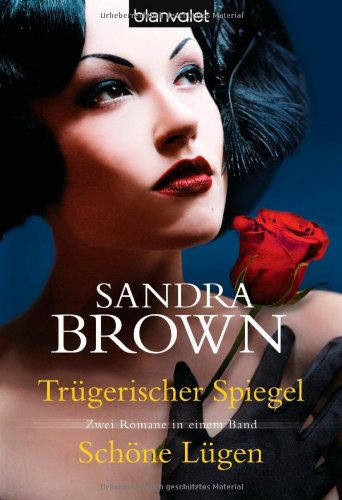 Trügerischer Spiegel / Schöne Lügen: Zwei Romane in einem Band Crime & Thrillers