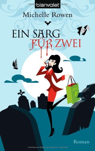 Immortality Bites 4: Ein Sarg für zwei Vampires & Bit-Lit