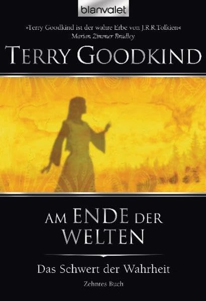 Das Schwert der Wahrheit 10. Am Ende der Welten Contemporary literature