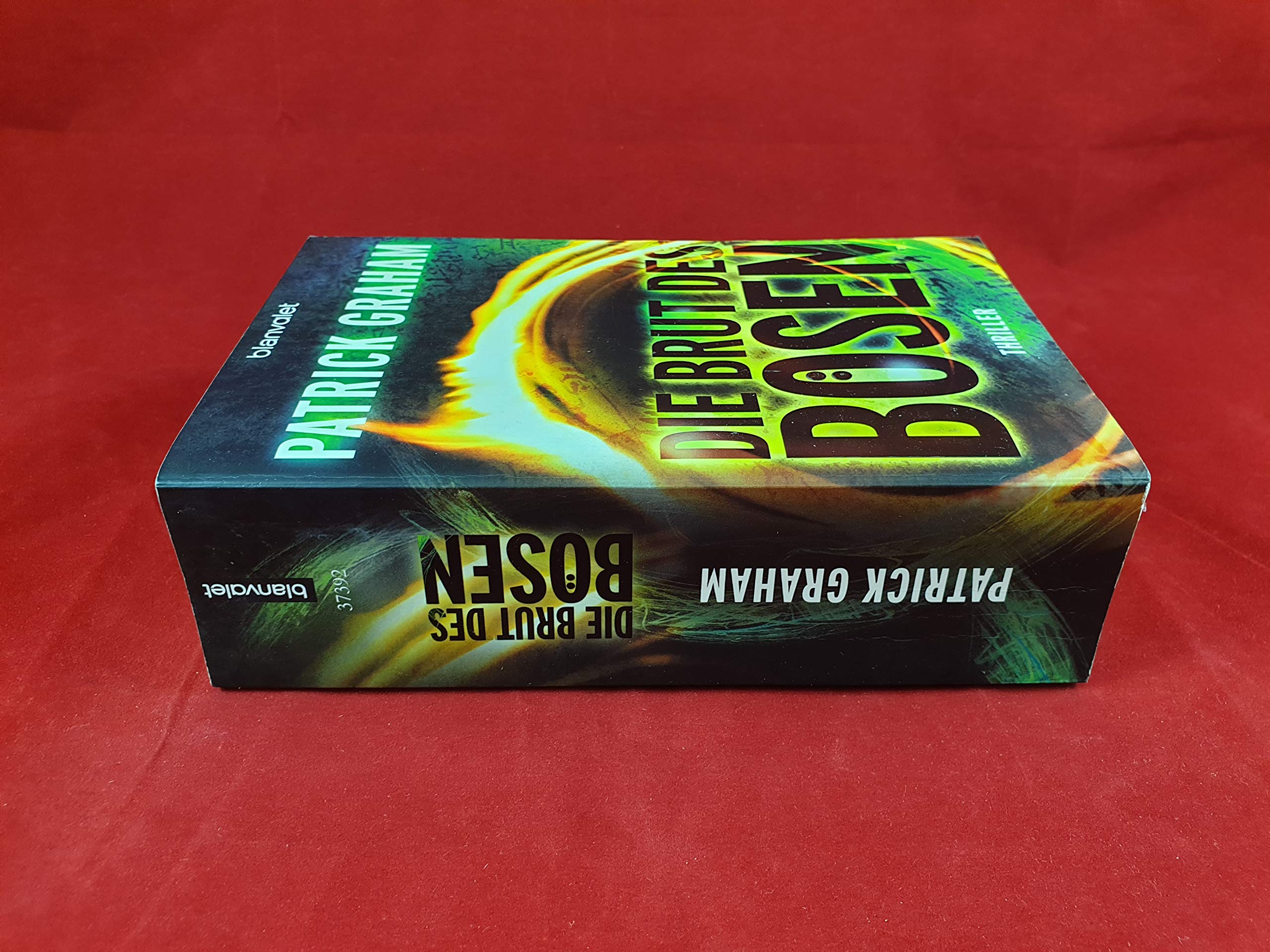 Die Brut des Bösen: Thriller: Thriller. Deutsche Erstausgabe Crime & Thrillers