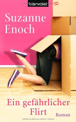Ein gefährlicher Flirt: Roman Contemporary literature
