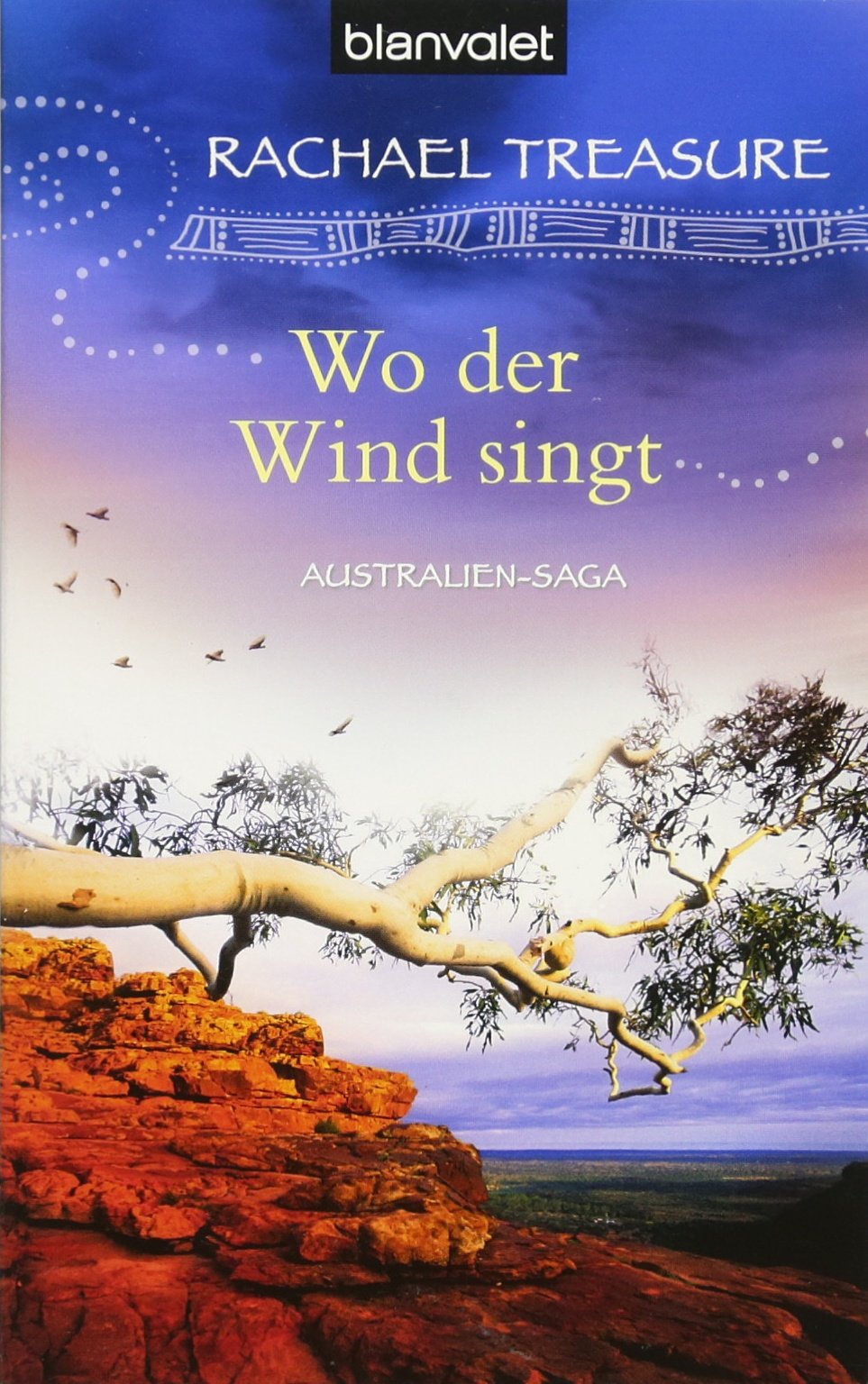 Wo der Wind singt: Australien-Saga Contemporary literature