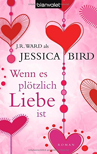 Wenn es plötzlich Liebe ist: Roman Contemporary literature
