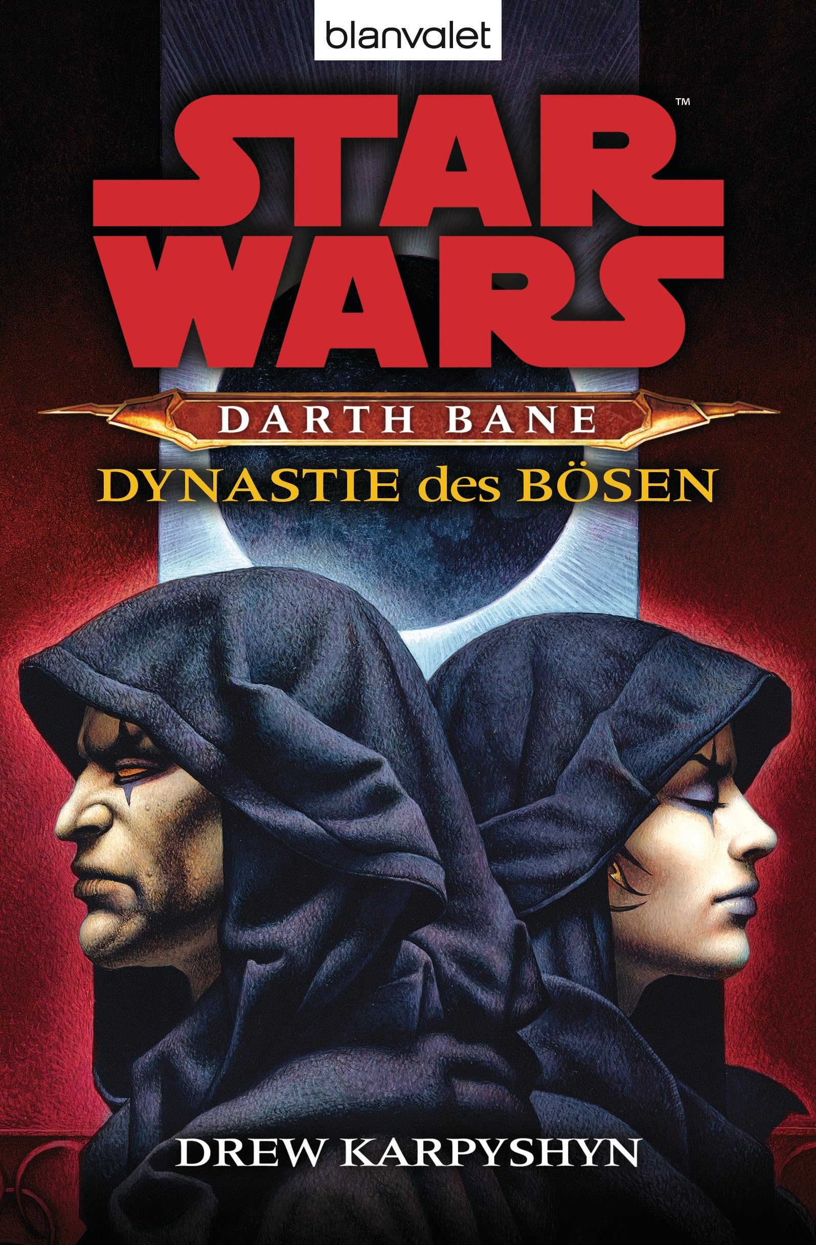 Star Wars (TM) Darth Bane 3. Dynastie des Bösen Contemporary literature