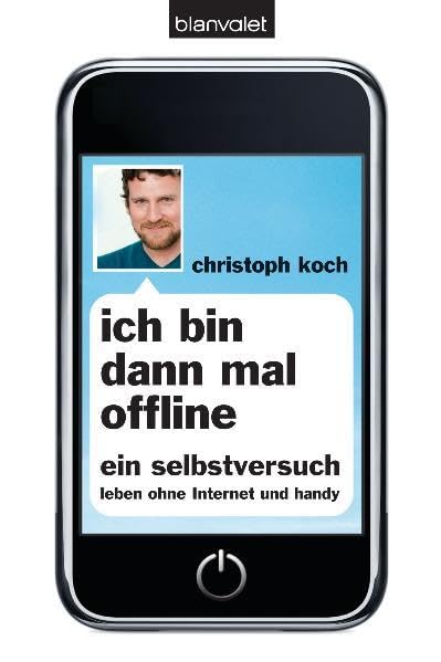 Ich bin dann mal offline Media & Communication Books