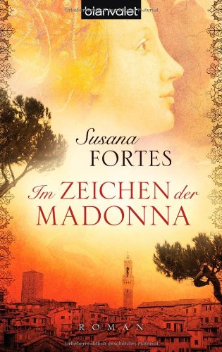 Im Zeichen der Madonna: Roman Contemporary literature