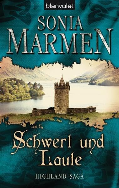 Schwert und Laute: Highland-Saga Historical Fiction