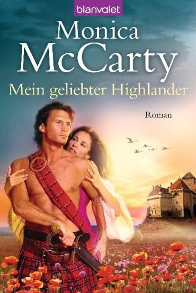 Mein geliebter Highlander: Roman Contemporary literature