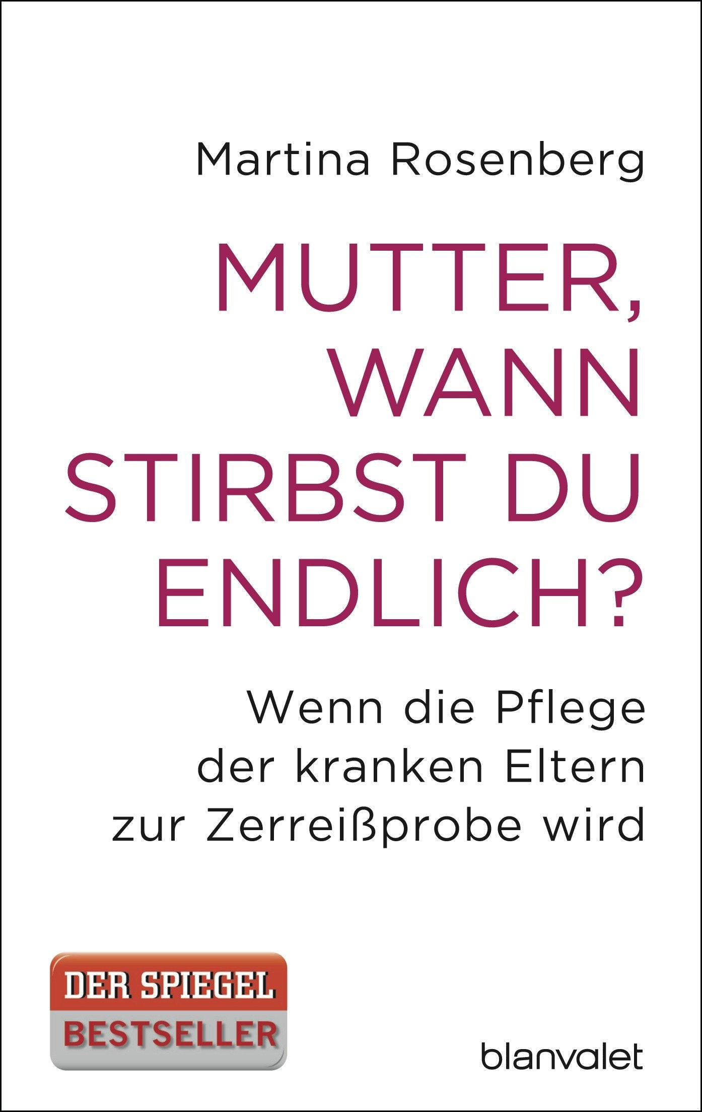 Product Image: Mutter, wann stirbst du endlich?