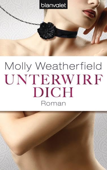 Unterwirf dich: Roman Contemporary literature