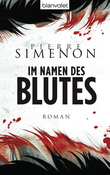 Im Namen des Blutes: Roman Action & Adventure