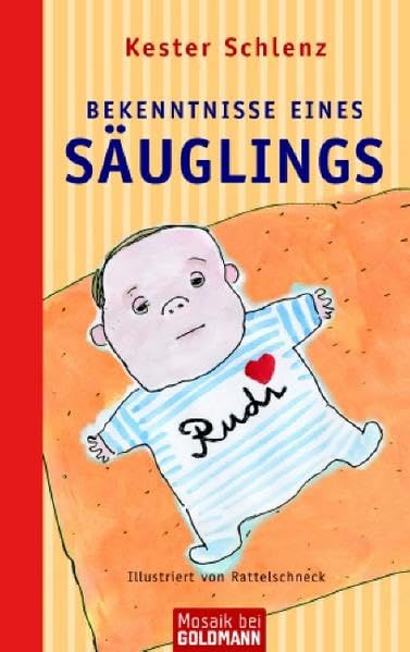 Bekenntnisse eines Säuglings: Illustriert von Rattelschneck Manga