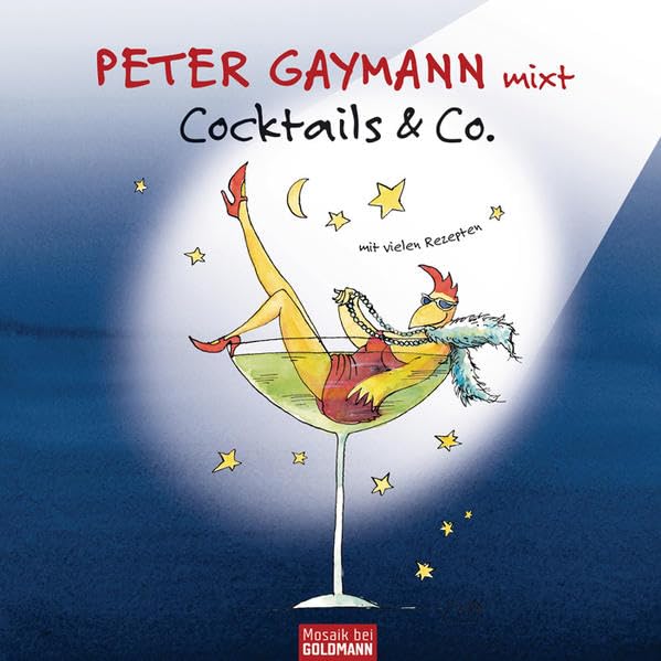 Peter Gaymann mixt - Cocktails & Co. - Manga