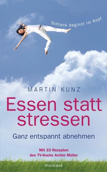 Essen statt stressen Health, Nutrition & Fitness Books