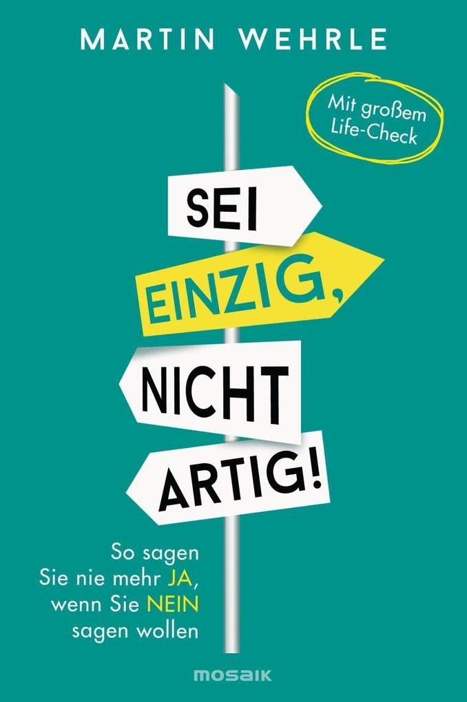 Sei einzig, nicht artig! Business, Finance & Career