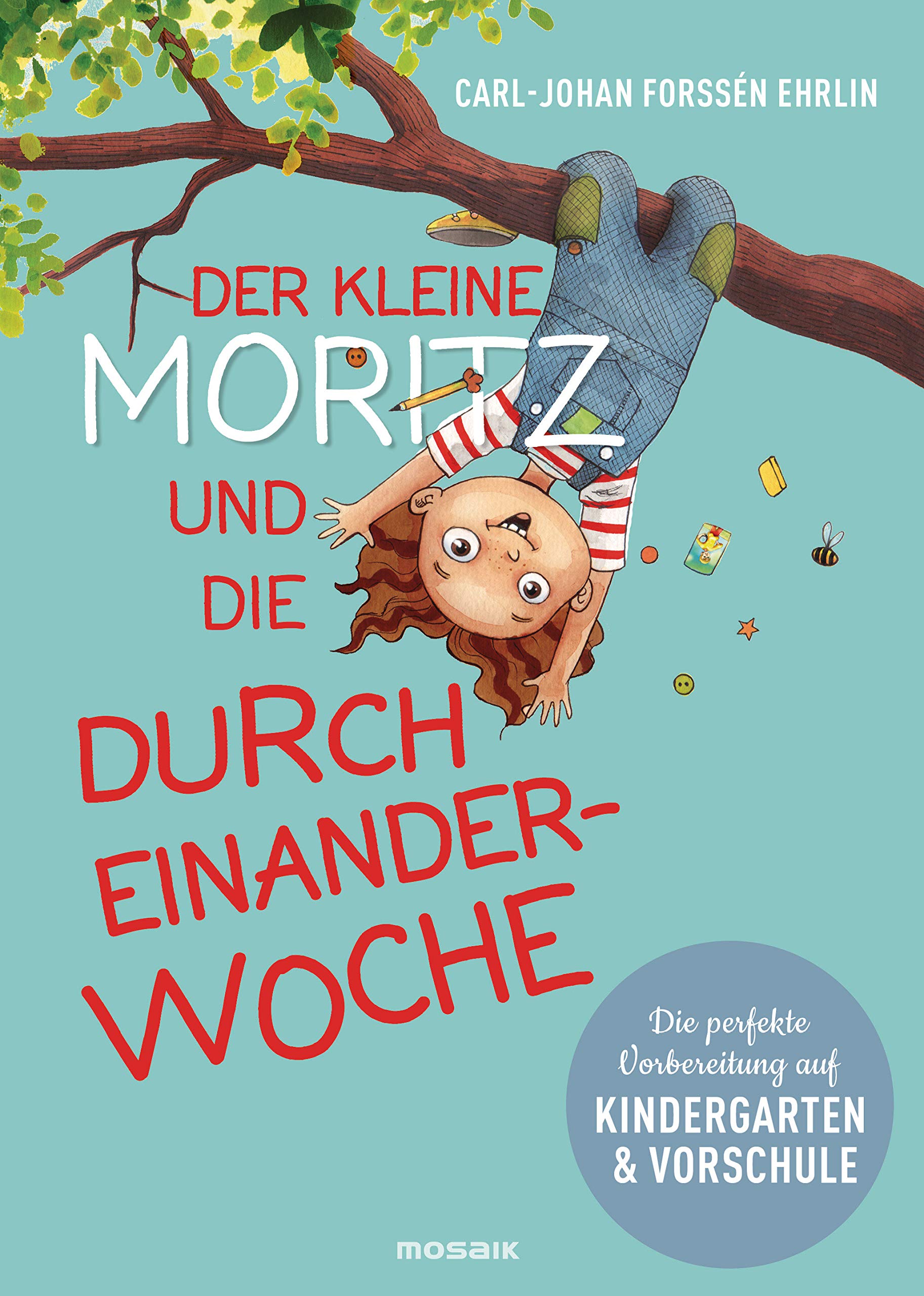 Product Image: Der kleine Moritz und die Durcheinander-Woche