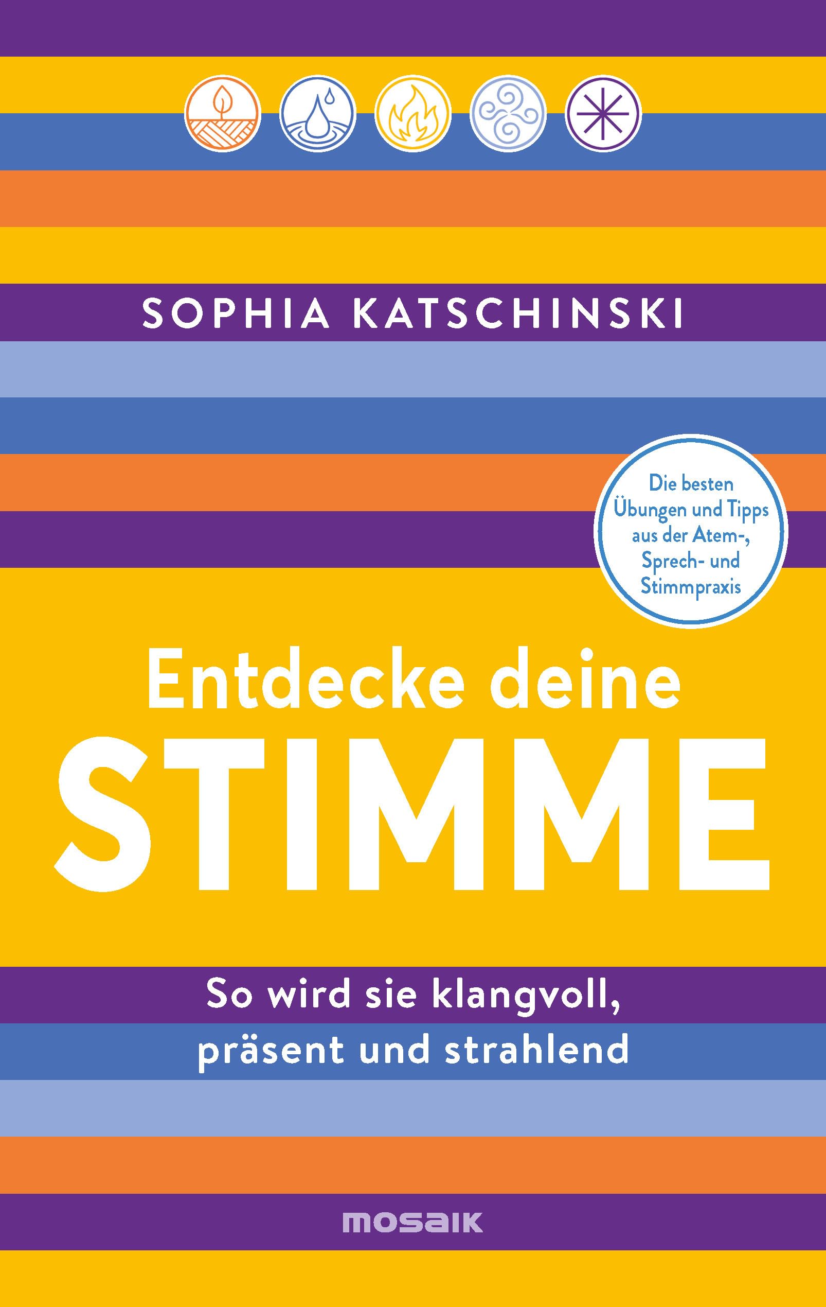 Entdecke deine Stimme: So wird sie klangvoll, präsent und strahlend - Die besten Übungen und Tipps aus der Atem-, Sprech- und Stimmpraxis Medicine