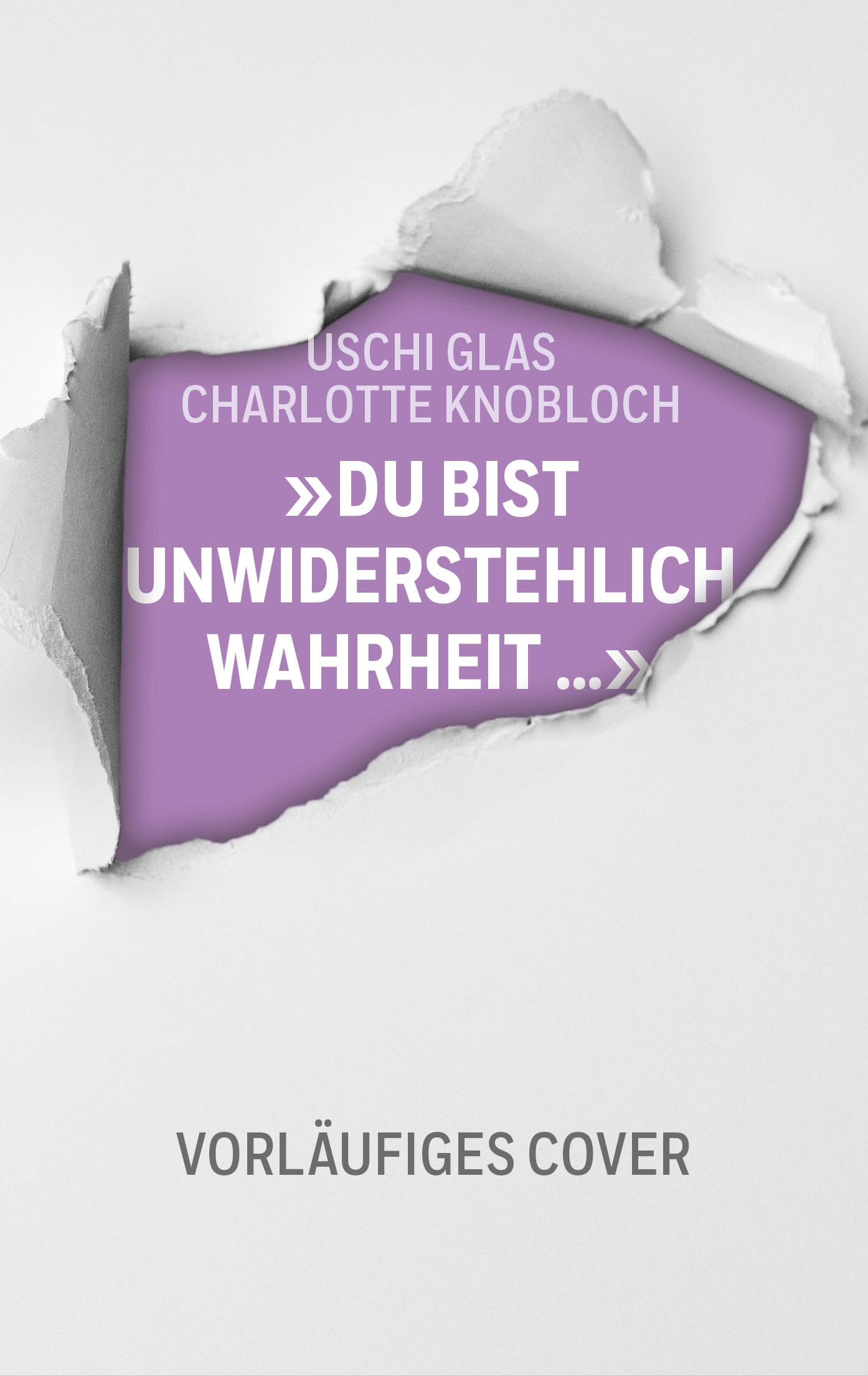 'Du bist unwiderstehlich, Wahrheit' Books