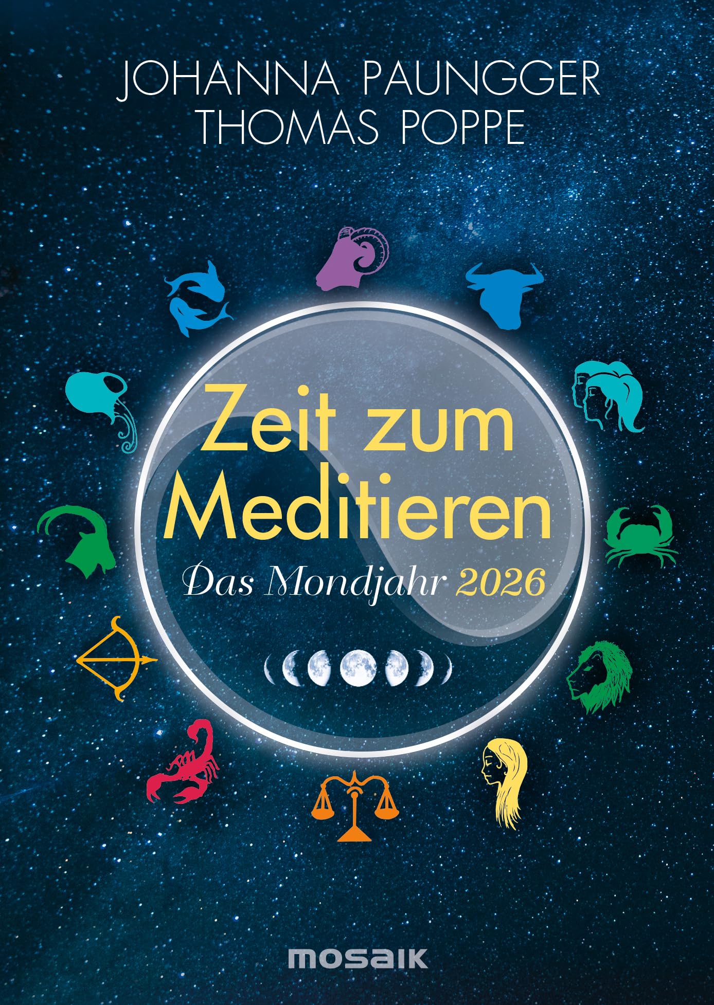 Das Mondjahr 2026 - Zeit zum Meditieren: Affirmationen für jeden Tag - Taschenkalender Lifestyle