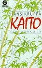 Kaito: Ein Märchen (Goldmann Allgemeine Reihe) Contemporary literature