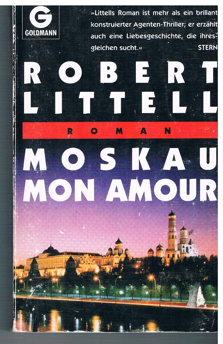 Moskau, mon amour: Roman (Goldmann Allgemeine Reihe) Crime & Thrillers