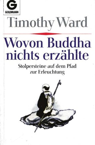 Wovon Buddha nichts erzählte Memories
