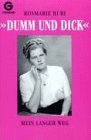 Dumm Und Dick Memories
