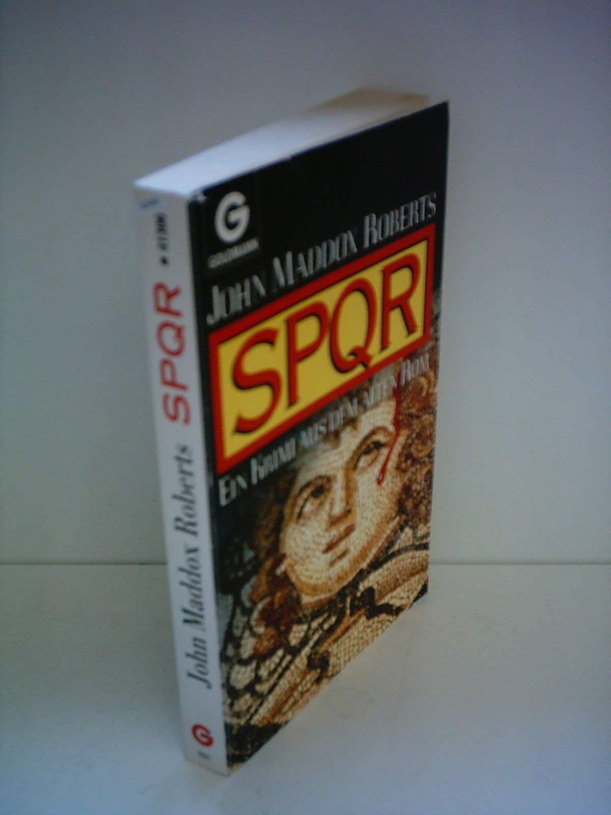 SPQR : ein Krimi aus dem alten Rom. Historical Fiction