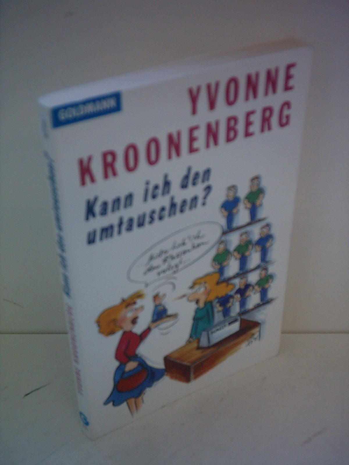 Product Image: Kann ich den umtauschen?