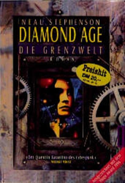 Diamond Age - Die Grenzwelt (Goldmann Allgemeine Reihe) Fantasy & Sci-Fi