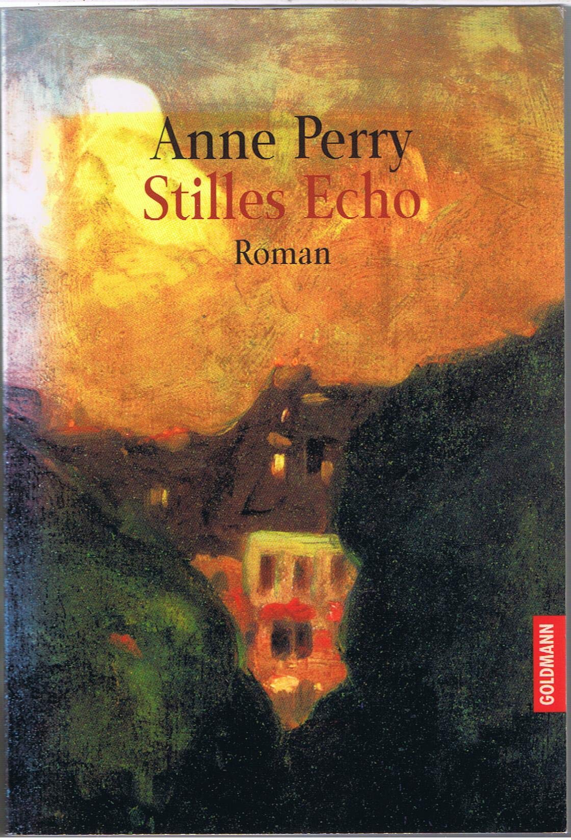 Stilles Echo: Roman (Goldmann Allgemeine Reihe) Historical Fiction