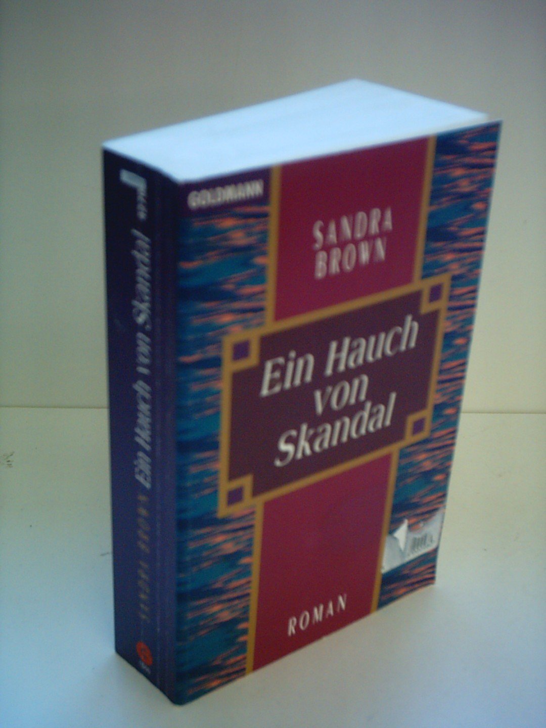 Ein Hauch von Skandal (Goldmann Allgemeine Reihe) Contemporary literature