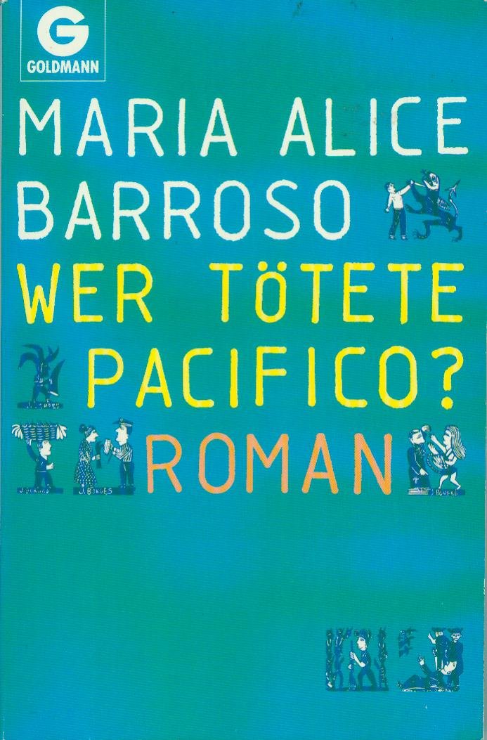 Wer tötete Pacifico?: Roman (Goldmann Allgemeine Reihe) Books