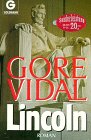 Lincoln. Roman Fiction Books