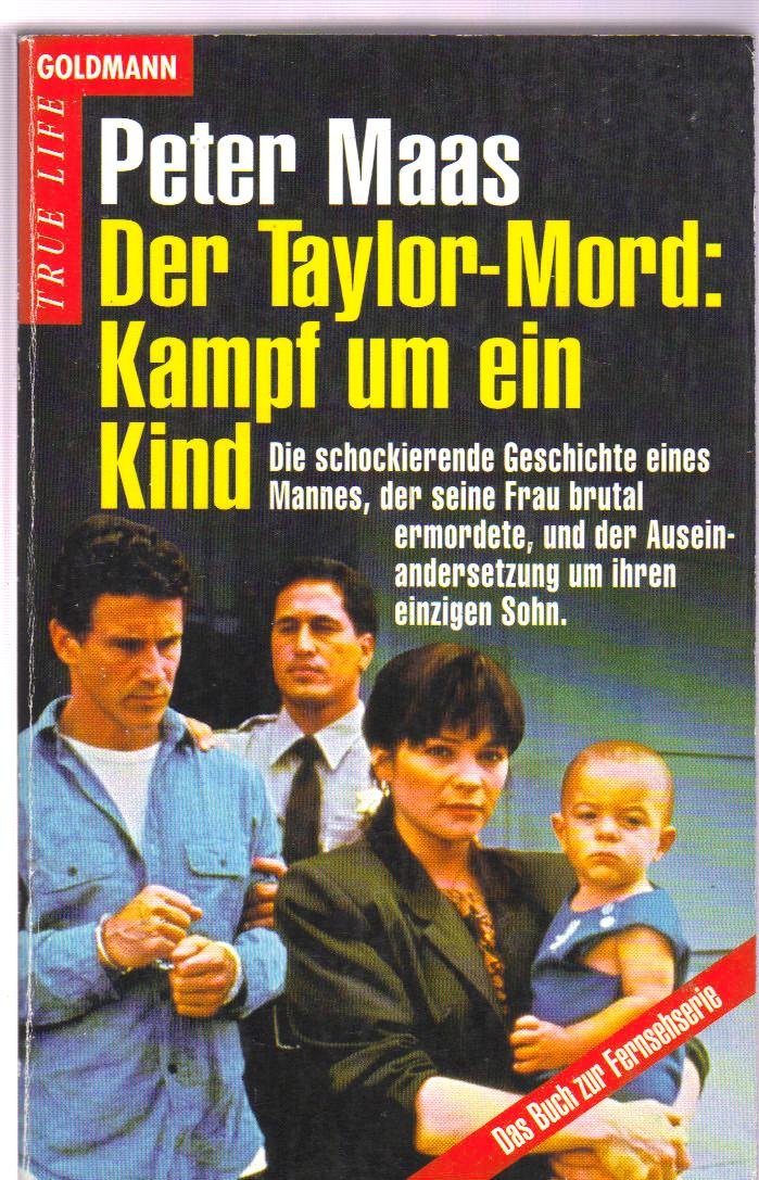 Der Taylor-Mord: Kampf um ein Kind Crime & Thrillers